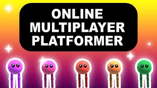 Making an Online Multiplayer Platformer Game  Gum Ball Run [upl. by Ellevehc311]