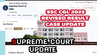 ssc ssc cgl 2023 revised result supreme court case update [upl. by Niknar363]