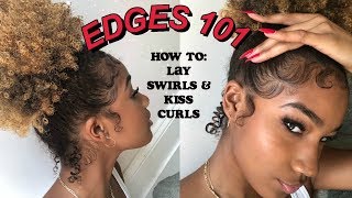 EDGES 101 HOW I SWIRL amp STYLE MY BABY HAIR UPDATED [upl. by Clerc]