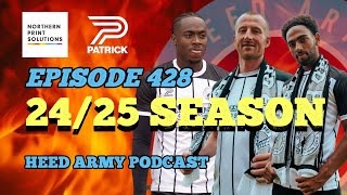 Heed Army Podcast Episode 428 2425 season [upl. by Asteria]