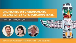 Dal profilo di funzionamento ICFCY al PEI per competenze  Webinar con Ianes Cramerotti e Scapin [upl. by Neibaf]