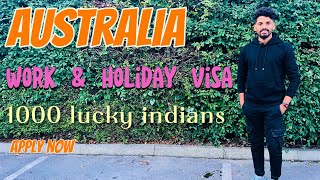 Australia work and holiday visa 🇦🇺 1000 lucky Indians  Apply now  how to apply  Malayalam [upl. by Edalb]