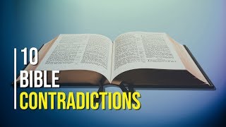 10 Bible Contradictions 1 [upl. by Htebazila]