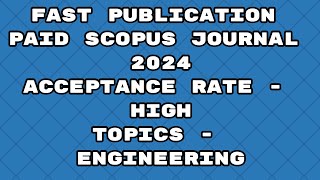 Fast Publication less paid best journals scopus 2024  Fast publication 2024 journals [upl. by Llednik]