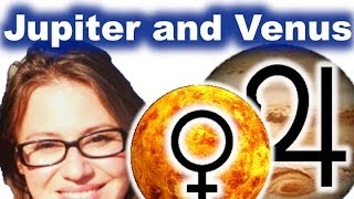 Jupiter Conjunct or Aspect Venus in the Birth Chart [upl. by Nwahsat]