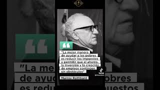 Palabras sabias de Murray Rothbard [upl. by Dlarrej134]