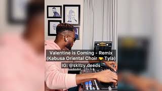 Valentine is Coming  Remix Kabusa Oriental Choir ft Tyla [upl. by Ahsiakal]