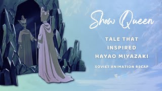 The Snow queen – Soviet cartoon that inspired Hayao Miyazaki  Soviet animation recap [upl. by Odine]