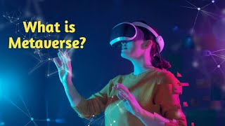 What is Metaverse  Metaverse explained in 3 minutes [upl. by Nevaeh]