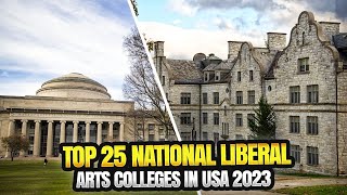 Top 25 Best Liberal Arts Colleges in USA [upl. by Granny]