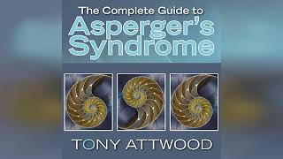 Review The Complete Guide to Aspergers Syndrome  by Dr Tony Attwood [upl. by Hsaniva976]