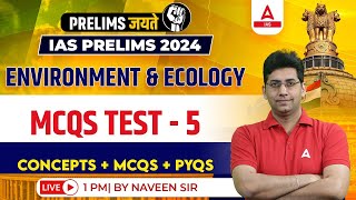 Environment Ecology MCQs UPSC Prelims 202425  UPSC MCQs Test By Naveen Tanwar Sir 5 [upl. by Medlin]