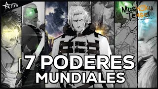 7 Grandes Poderes Mundiales  Mushoku Tensei [upl. by Espy]