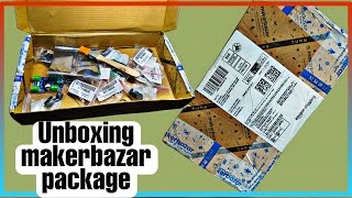 MakerBazar Unboxing Electronic Components  ऑनलाइन इलेक्ट्रॉनिक सामान [upl. by Ruyle]