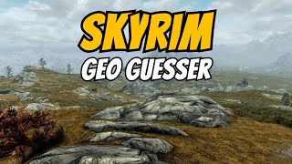 Playing Skyrim Geo Guesser and Failing Miserably [upl. by Pangaro481]