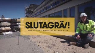 Sluta Gräv  Markskruven som ersätter betongplinten [upl. by Oj344]