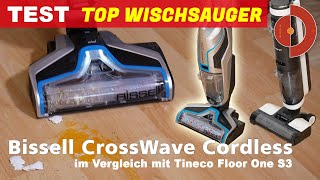 Bissell CrossWave Cordless Test und Vergleich mit Tineco Floor One S3  Waschsauger Test [upl. by Clein]