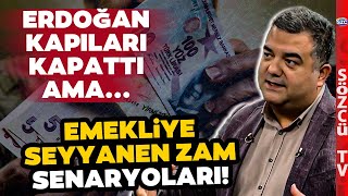 Emeklinin Seyyanen Zam Umudu SGK Uzmanı Emekli Maaşı Senaryolarını Tek Tek Anlattı [upl. by Ahsenauj]