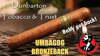 Dunbarton Tobacco amp Trust Umbagog Bronzeback Jonose Cigars Review [upl. by Nahtam]