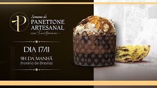 Semana do Panettone Artesanal  1711  9hs [upl. by Keven]