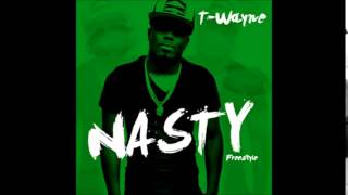 TWayne Nasty Chopped amp Screwed [upl. by Goulette77]