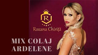 Roxana Chirita  Mix Colaj Ardelene  HIT 2020 [upl. by Feodor99]