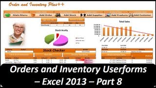 Excel VBA  Orders and Inventory Management  Excel 2013 Part 8 Userforms [upl. by Lebbie]