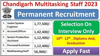 Chandigarh multitasking bharti 2023 Chandigarh government jobs 2023 Chandigarh jobs [upl. by Peria]