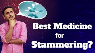 Medicine to cure stammering  हकलाना ठीक करने की दवा [upl. by Saeger]