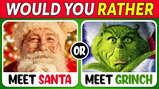 Would You Rather Christmas Edition 🎅🎁🎄 [upl. by Znarf]