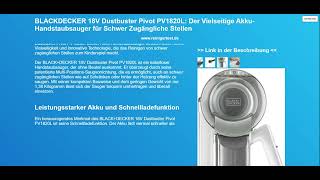 BLACKDECKER 18V Dustbuster Pivot PV1820L Der Vielseitige AkkuHandstaubsauger für Schwer Zugängl [upl. by Garek]