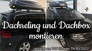 Dachreling und Dachbox Montage Roof rails and roof box assembly VW Sharan 7N Seat Alhambra [upl. by Azyl]