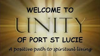 Unity Of Port St Lucie Live October 6th 2024 Sunday Service [upl. by Onifled170]