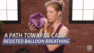 Resisted Breath Exercise to Feel Calm amp Relaxed [upl. by Stockwell]