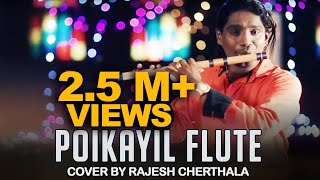 Poikayil  Flute Cover by Rajesh Cherthala [upl. by Kcirdet]