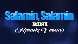 SALAMIN SALAMIN  BINI KARAOKE VERSION [upl. by Dixie]