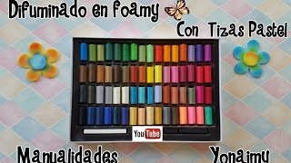 TIZAS PASTEL PARA DIFUMINADO DE FOAMY O GOMA EVA [upl. by Ainola]