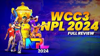 WCC3 NPL 2024  UNLOCK AND FULL REVIEW [upl. by Summers936]