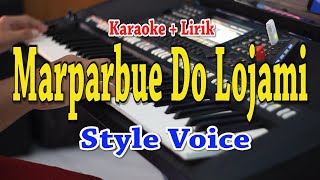 MARPARBUE DO LOJAMI KARAOKE STYLE VOICE [upl. by Guy868]