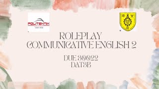 ROLEPLAY AT AN EXPRESS BUS DUE30022 COMMUNICATIVE ENGLISH [upl. by Stasny]