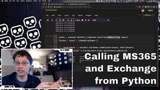 Calling MS365 or Exchange from Python  Exchange lib And Big Screen Integrations  API Mashup [upl. by Kopp]