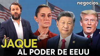 Jaque al poder de EEUU México y China se enfrentan a los aranceles y avisan del orden internacional [upl. by Eimerej]