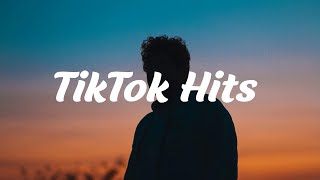 TikTok Hits  Trending Tiktok Sounds [upl. by Ardnuhsed441]