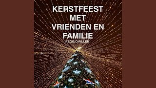 Kerstnacht Samenzijn [upl. by Bollen]