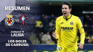 ¡Lluvia de goles en La Cerámica que favoreció al local  Resumen del Villarreal 32 Celta de Vigo [upl. by Saiasi]