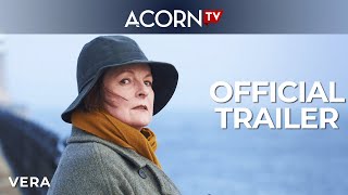 Acorn TV  Vera  Official Trailer [upl. by Bonny]