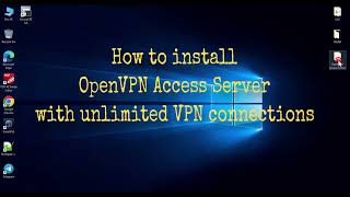 Install amp Unlock OpenVPN Access Server with Unlimited Connections on UbuntuDebian [upl. by Nirol]