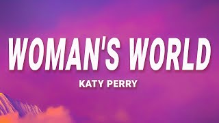 Katy Perry  Womans World Lyrics [upl. by Dewayne]