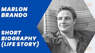 Marlon Brando  Short Biography Life Story [upl. by Rafa]