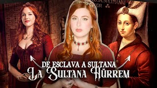 La Increíble Historia de la SULTANA HÜRREM  Estela Naïad [upl. by Keryt]